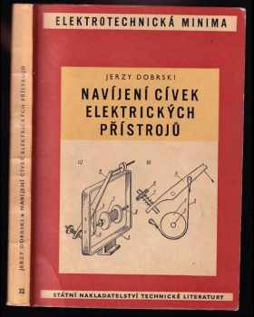 Navíjení cívek elektrických přístrojů