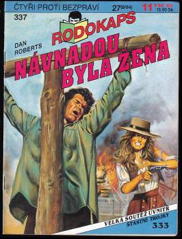 Návnadou byla žena