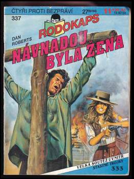 Návnadou byla žena