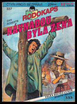 Dan Roberts: Návnadou byla žena