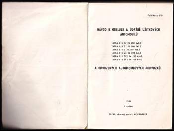 Návod k obsluze a údržbě užitkových automobilů a podvozků TATRA 815 S3 26 208, Tatra 815 S1 26 208, Tatra 815 V 26 208