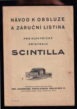 Návod k obsluze a záruční listina pro elektrické přístroje Scintilla