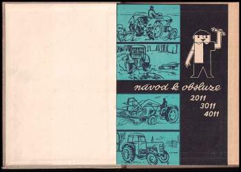 Návod k obsluze ZETOR 2011, 3011, 4011