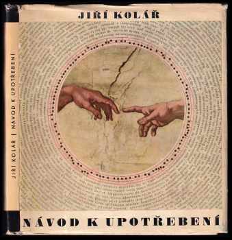 Jiří Kolář: Návod k upotřebení (1965)