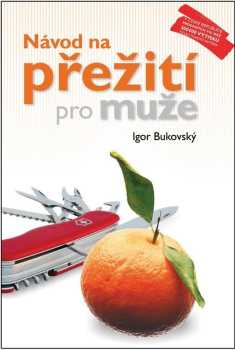 Návod na přežití pro muže