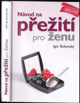 Návod na přežití pro ženu