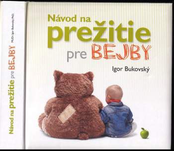 Návod na prežitie pre bejby