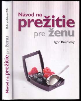 Návod na prežitie pre ženu