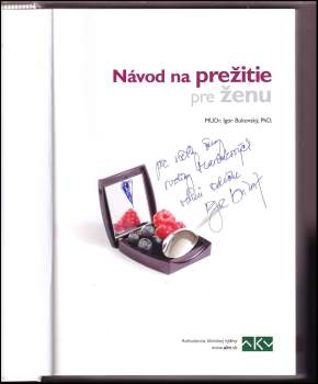 Igor Bukovský: Návod na prežitie pre ženu