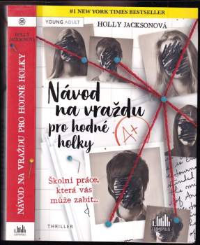 Holly Jackson: Návod na vraždu pro hodné holky