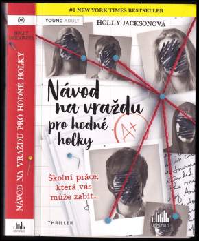 Holly Jackson: Návod na vraždu pro hodné holky