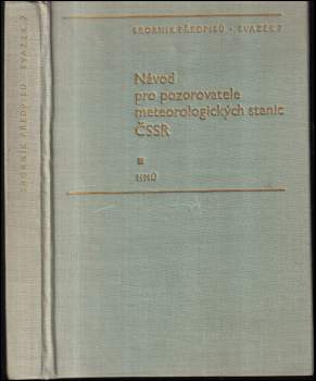 Návod pro pozorovatele meteorologických stanic ČSSR