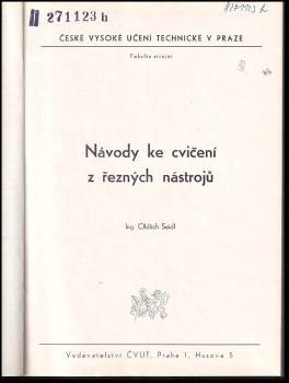 Oldřich Seidl: Návody ke cvičení z řezných nástrojů