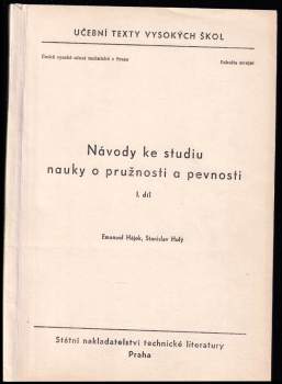 Návody ke studiu nauky o pružnosti a pevnosti