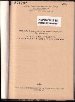 Žofia Rybárová: Návody na cvičenia z fyzikálnej a koloidnej chémie