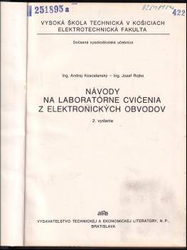 Andrej Koscelanský: Návody na laboratórne cvičenia z elektronických obvodov