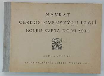 Návrat československých legií kolem světa do vlasti