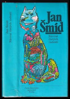 Návrat čistých radostí - Jan Šmíd (1989, Československý spisovatel) - ID: 805326
