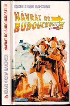 Craig Shaw Gardner: Návrat do budoucnosti III