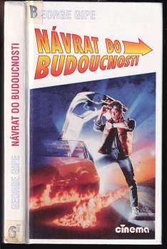 George Gipe: Návrat do budoucnosti