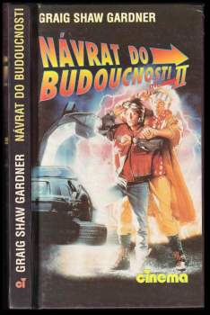 Craig Shaw Gardner: Návrat do budoucnosti II