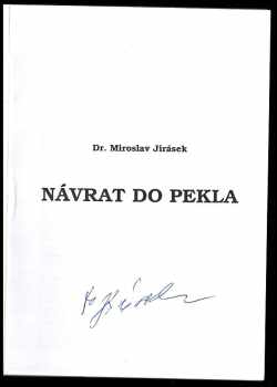 Miroslav Jirásek: Návrat do pekla
