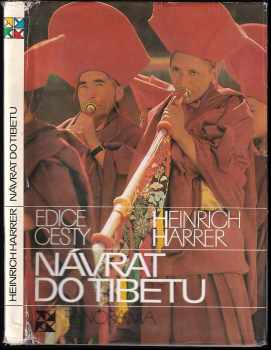 Heinrich Harrer: Návrat do Tibetu