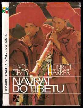 Návrat do Tibetu - Heinrich Harrer (1991, Panorama) - ID: 711348