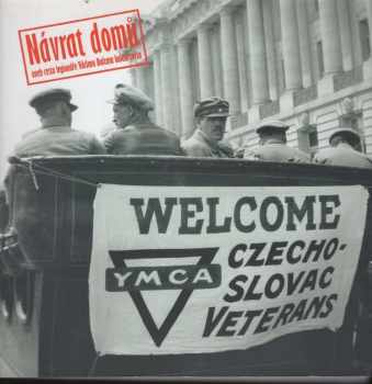 Návrat domů, aneb, Cesta legionáře Václava Balcara kolem světa