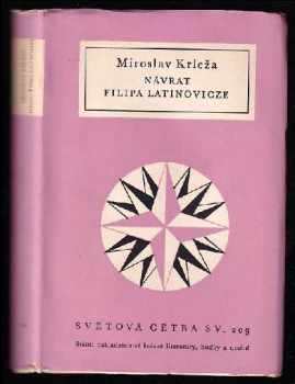 Návrat Filipa Latinovicze - Miroslav Krleža (1959, Státní nakladatelství krásné literatury, hudby a umění) - ID: 497782