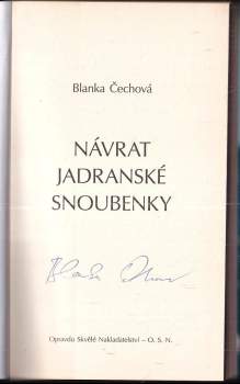 Blanka Čechová: Návrat jadranské snoubenky