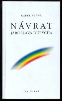 Návrat Jaroslava Durycha