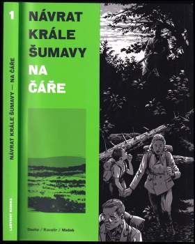 Vojtěch Mašek: Návrat Krále Šumavy