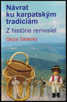 Návrat ku karpatským tradíciám