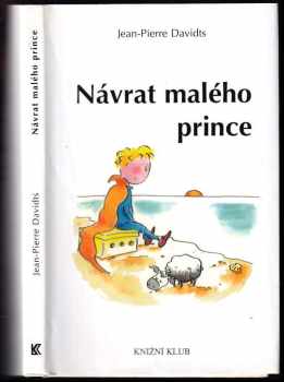 Jean-Pierre Davidts: Návrat malého prince