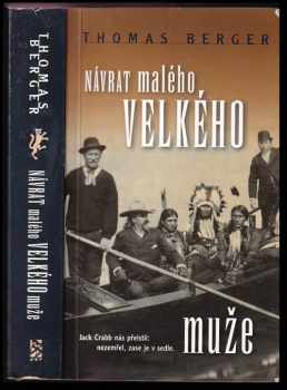 Thomas Berger: Návrat Malého velkého muže