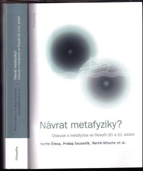 Návrat metafyziky?