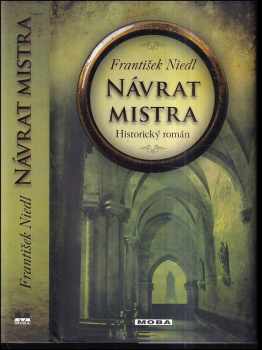 František Niedl: Návrat mistra