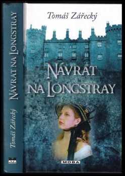 Návrat na Longstray