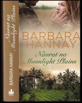 Barbara Hannay: Návrat na Moonlight Plains