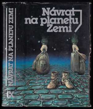 Miroslav Jiránek: Návrat na planetu Zemi - antologie z české a slovenské science fiction