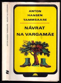 Anton Hansen Tammsaare: Návrat na Vargamäe