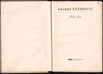 Miloš Nový: Návrat nežádoucí