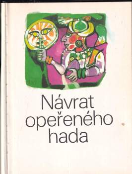 Vladimír Hulpach: Návrat Opeřeného hada