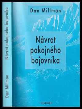 Dan Millman: Návrat pokojného bojovníka