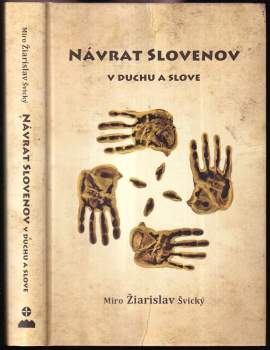Návrat Slovenov v duchu a slove
