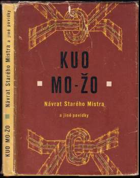 Moruo Guo: Návrat Starého Mistra a jiné povídky