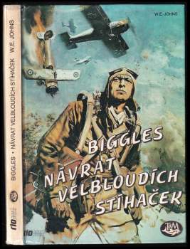 William Earl Johns: Návrat velbloudích stíhaček