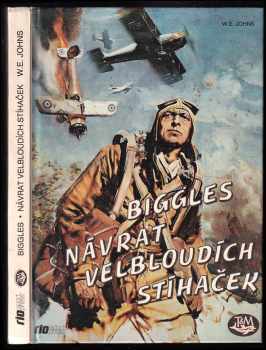 William Earl Johns: Návrat velbloudích stíhaček