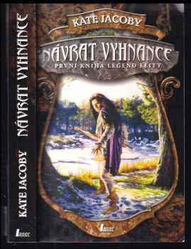 Kate Jacoby: Návrat vyhnance